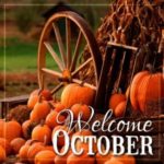Preparing for October Blessings