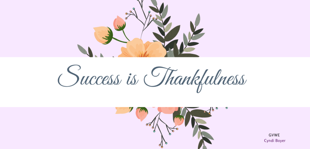 Being Thankful Is the Key to Business Success