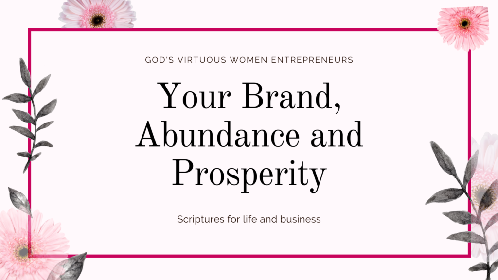 Your Brand Prosperity and Abundance