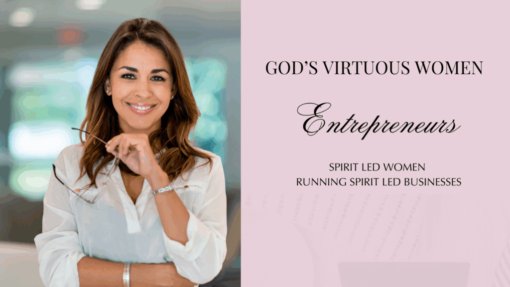 God's Virtuous Women Entrepreneurs
