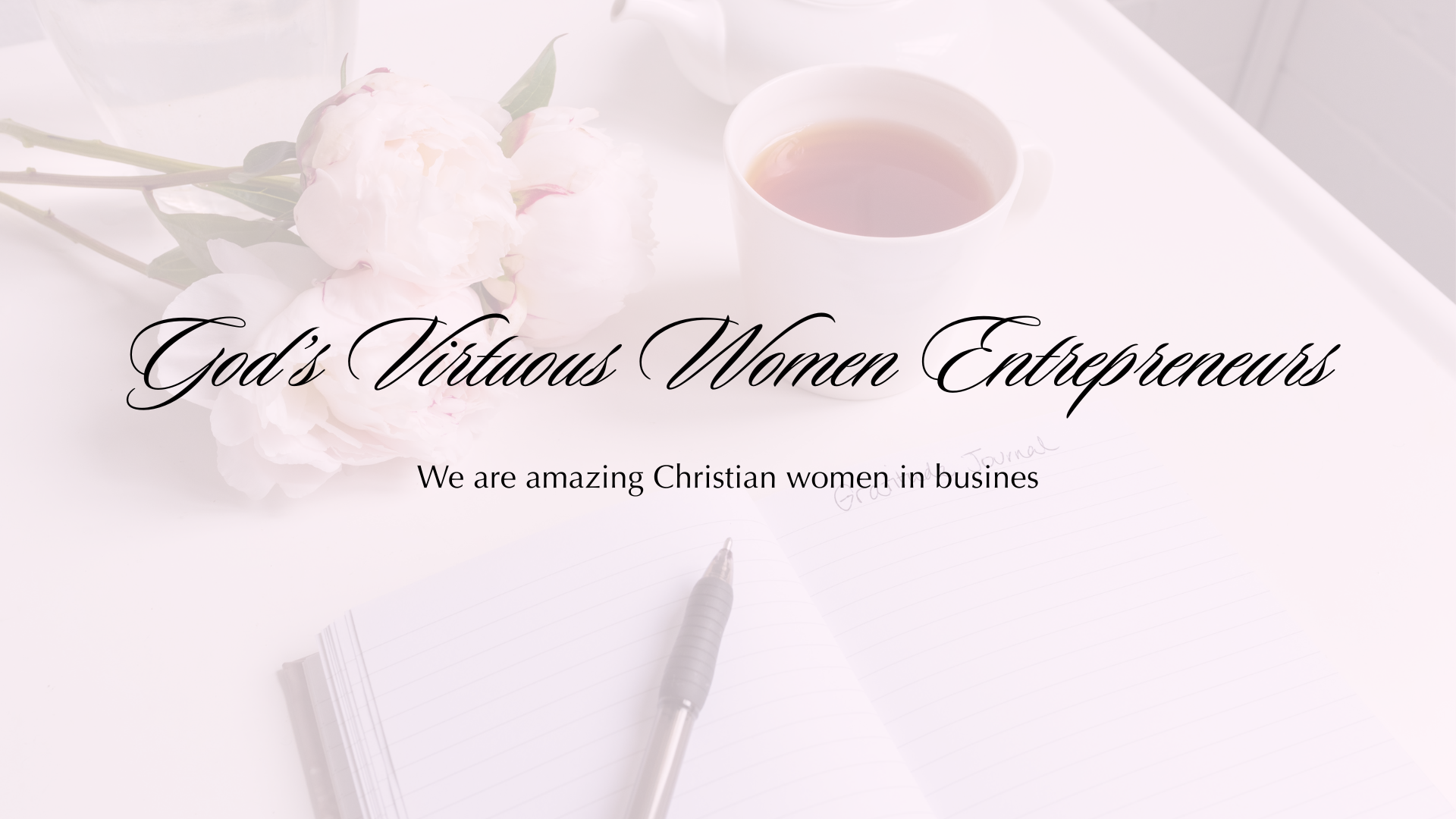 God's Virtuous Women Entrepreneurs